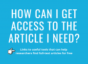 A preview of the poster heading 'How can I get access to the article I need?'